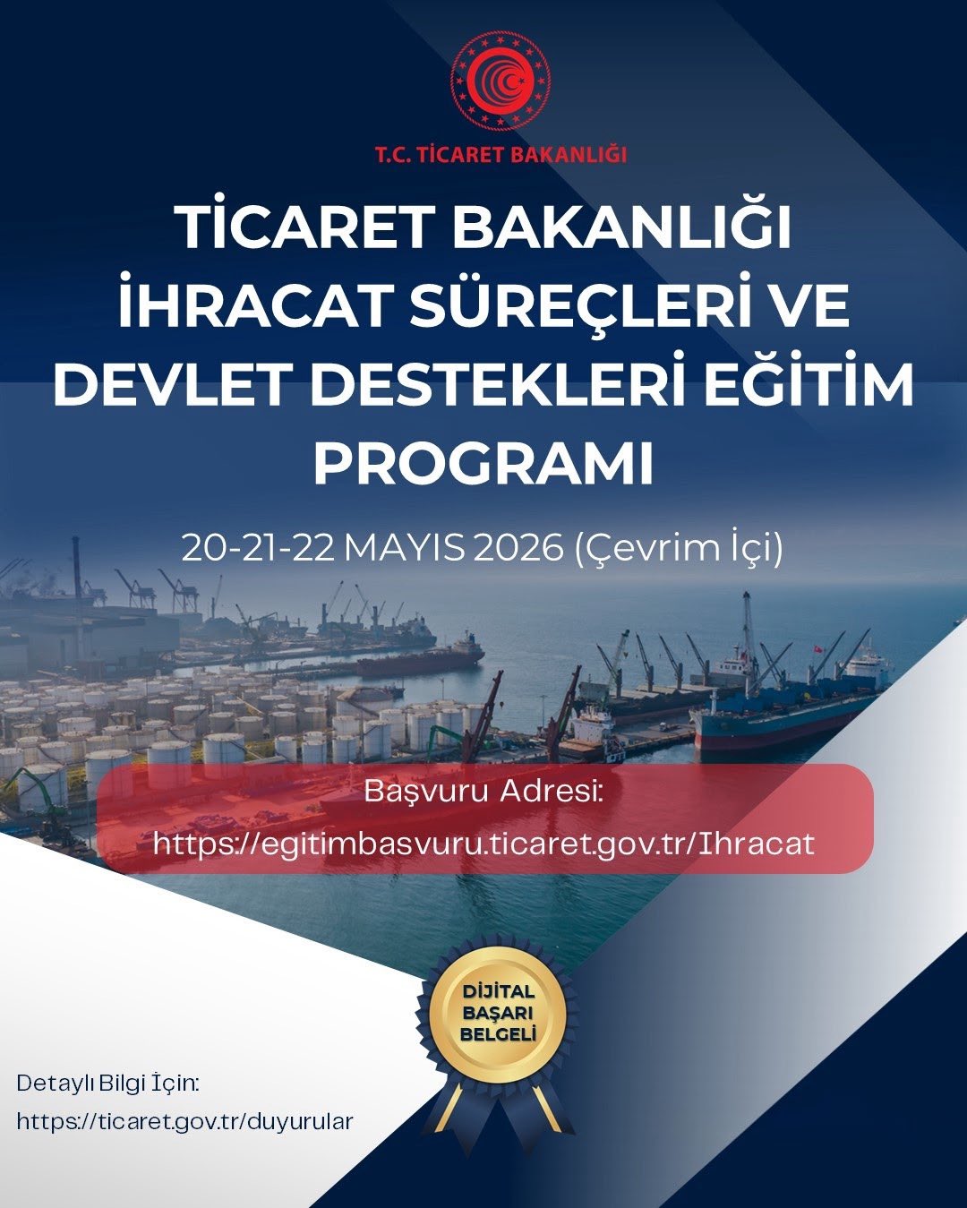 Ticaret Bakanlığı İhracat Süreçleri ve Devlet Destekleri Eğitim Programı (20-22 Mayıs 2026)